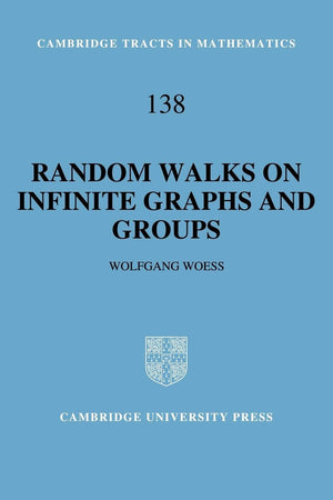 Random Walks on Infinite Graphs and Groups (Cambridge Tracts in Mathematics, Series Number 138),Used