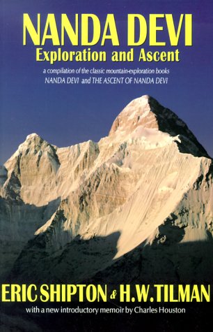 Nanda Devi: Exploration and Ascent,Used
