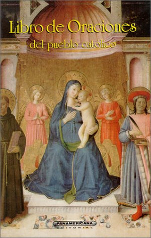 Libro de oraciones del pueblo catlico (Spanish Edition),New