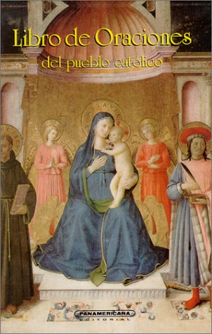Libro de oraciones del pueblo catlico (Spanish Edition),Used