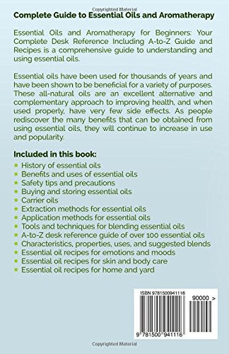 Essential Oils For Beginners: The Complete Guide To Getting Started With Essential Oils And Aromatherapy