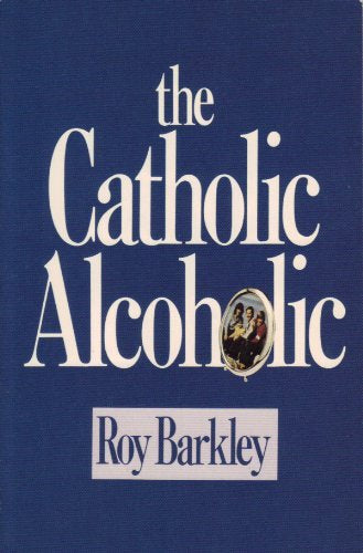 The Catholic Alcoholic,Used