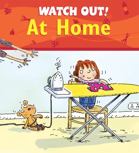 Watch Out! at Home (Watch Out! Books),Used