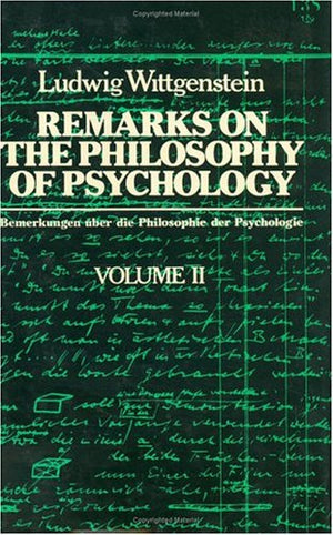 Remarks on the Philosophy of Psychology, Volume 2,Used