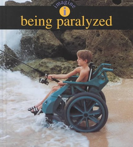Being Paralyzed (Imagine (Vero Beach, Fla.).),Used