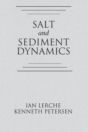 Salt and Sediment Dynamics,Used