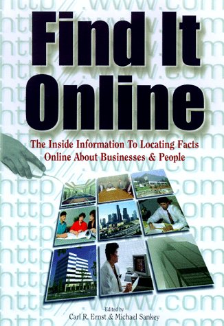 Find It Online: The Complete Guide to Online Research, First Edition,Used