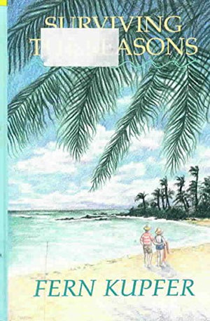 Surviving the Seasons (Thorndike Press Large Print Basic Series),Used