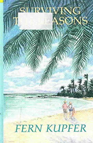 Surviving the Seasons (Thorndike Press Large Print Basic Series),Used