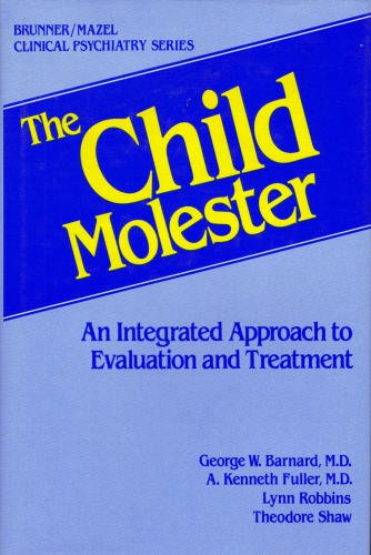 Child Molester (Brunner/Mazel Clinical Psychiatry Series),Used