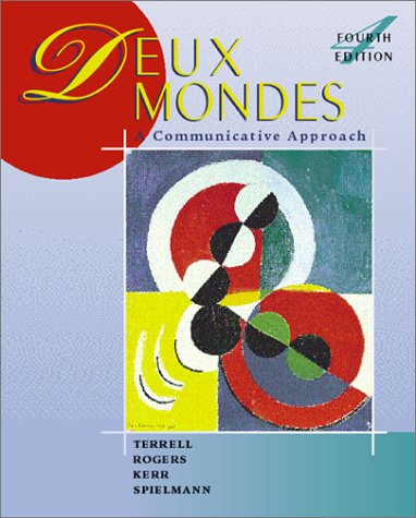 Deux Mondes: A Communicative Approach (English And French Edition),Used
