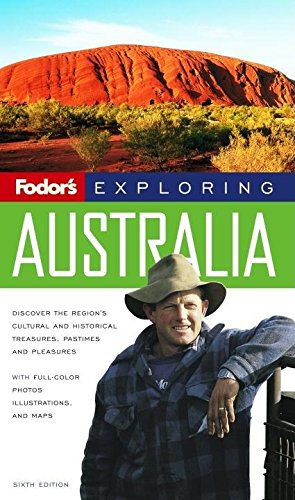 Fodor's Exploring Australia, 6th Edition (Exploring Guides),Used