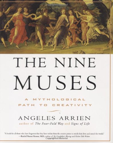 The Nine Muses: A Mythological Path to Creativity,New