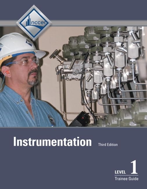 Instrumentation Trainee Guide, Level 1,New