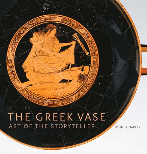 The Greek Vase: Art Of The Storyteller,New