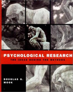 Psychological Research: The Ideas Behind the Methods,Used