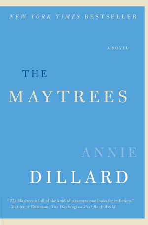 The Maytrees: A Novel