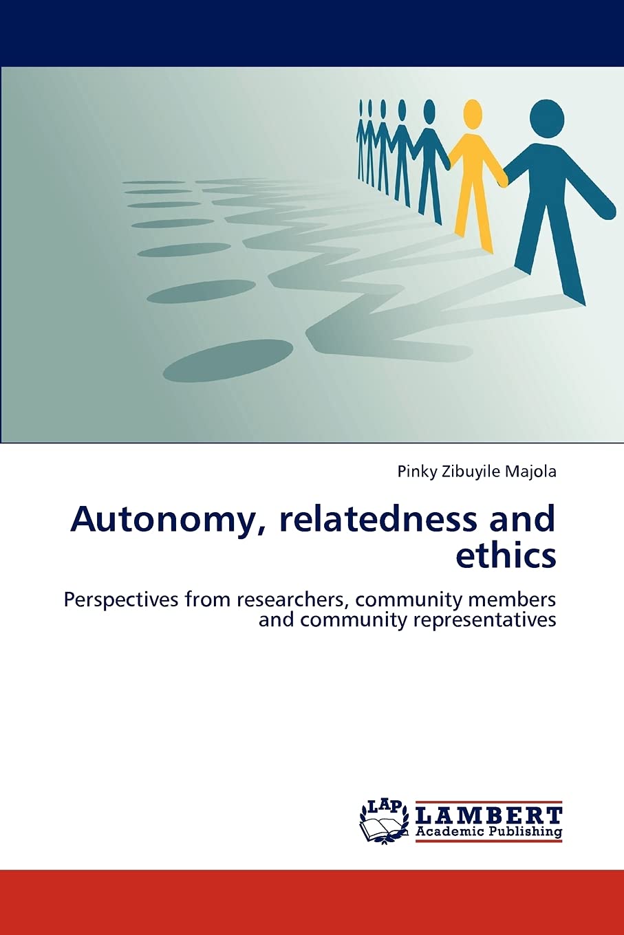 Autonomy, relatedness and ethics: Perspectives from researchers, community members and community representatives,Used