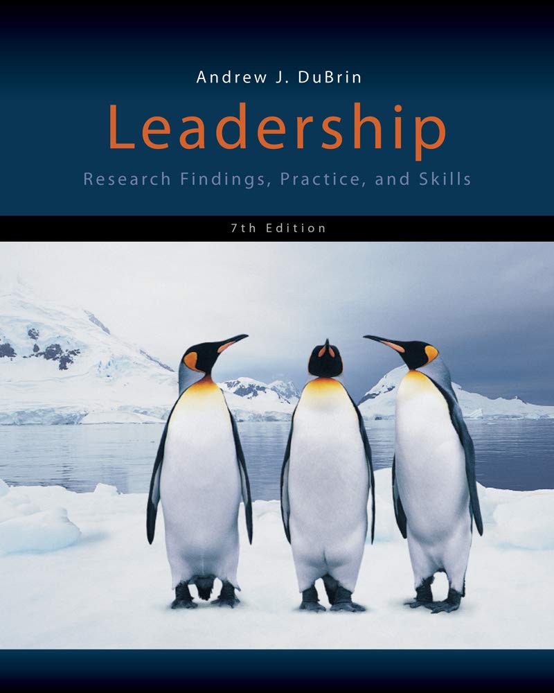Leadership: Research Findings, Practice, And Skills,New