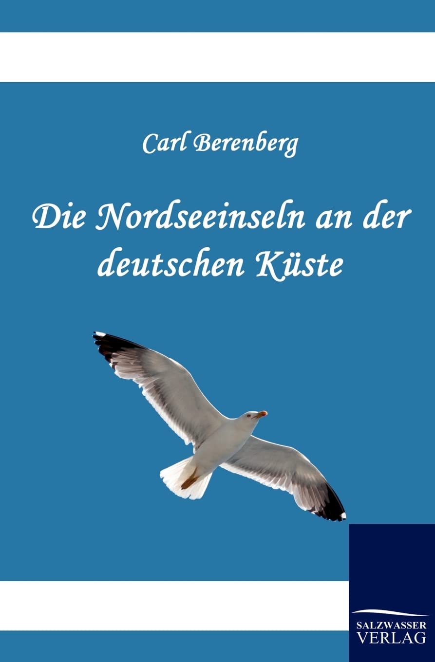 Die Nordseeinseln an der deutschen Kste (German Edition),Used