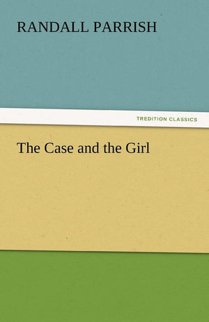 The Case and the Girl,Used