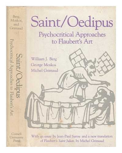 Saint/Oedipus : Psychocritical Approaches to Flaubert's Art,Used