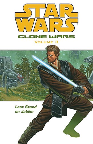 Last Stand on Jabiim (Star Wars: Clone Wars, Vol. 3),Used