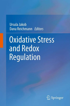 Oxidative Stress and Redox Regulation,Used