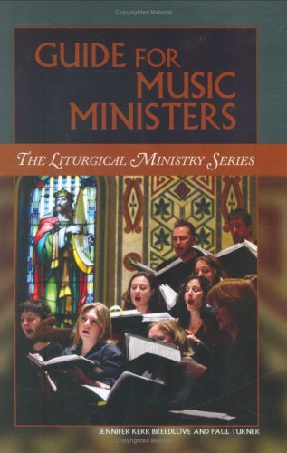 Guide for Music Ministers (Liturgical Ministry Series),Used