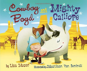 Cowboy Boyd and Mighty Calliope,Used