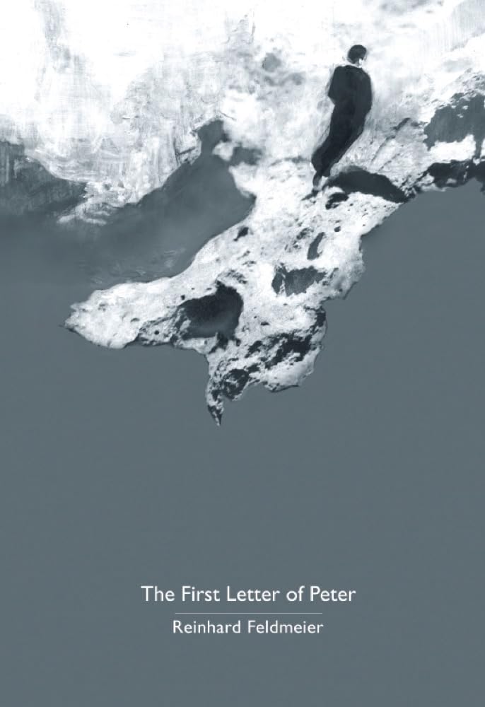 The First Letter of Peter: A Commentary on the Greek Text,Used