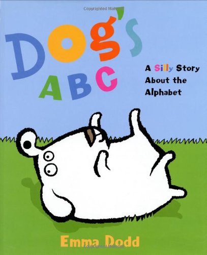 Dog's ABC: A Silly Story about the Alphabet,Used