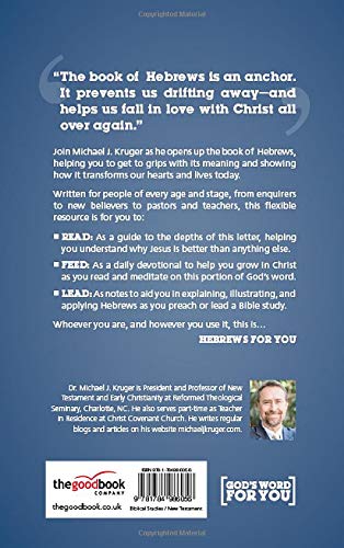 Hebrews For You: Giving You an Anchor for the Soul (Expository Bible Study Guide with commentary to help sermon preparation, per,Used