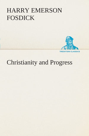 Christianity and Progress,Used