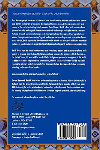 Modern Tribal Development: Paths to SelfSufficiency and Cultural Integrity in Indian Country (Contemporary Native American Comm,New