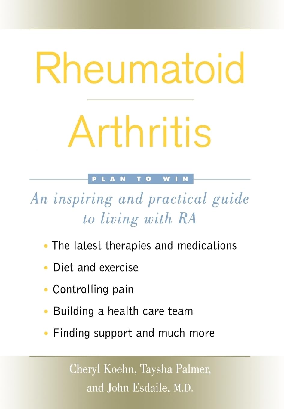 Rheumatoid Arthritis: Plan To Win,Used
