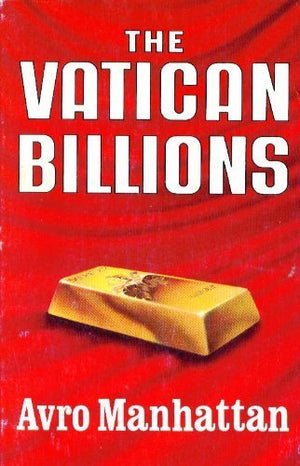 The Vatican Billions,New