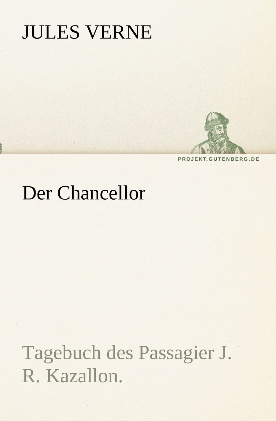 Der Chancellor (German Edition),Used