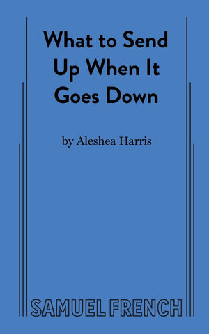 What to Send Up When It Goes Down,Used