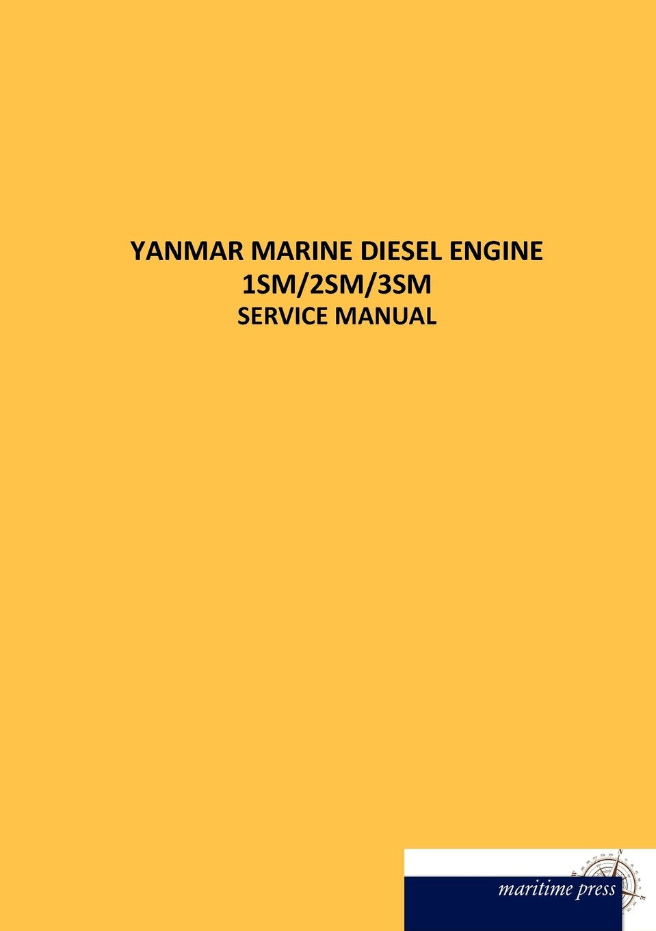 Yanmar Marine Diesel Engine 1sm/2sm/3sm (German Edition),Used