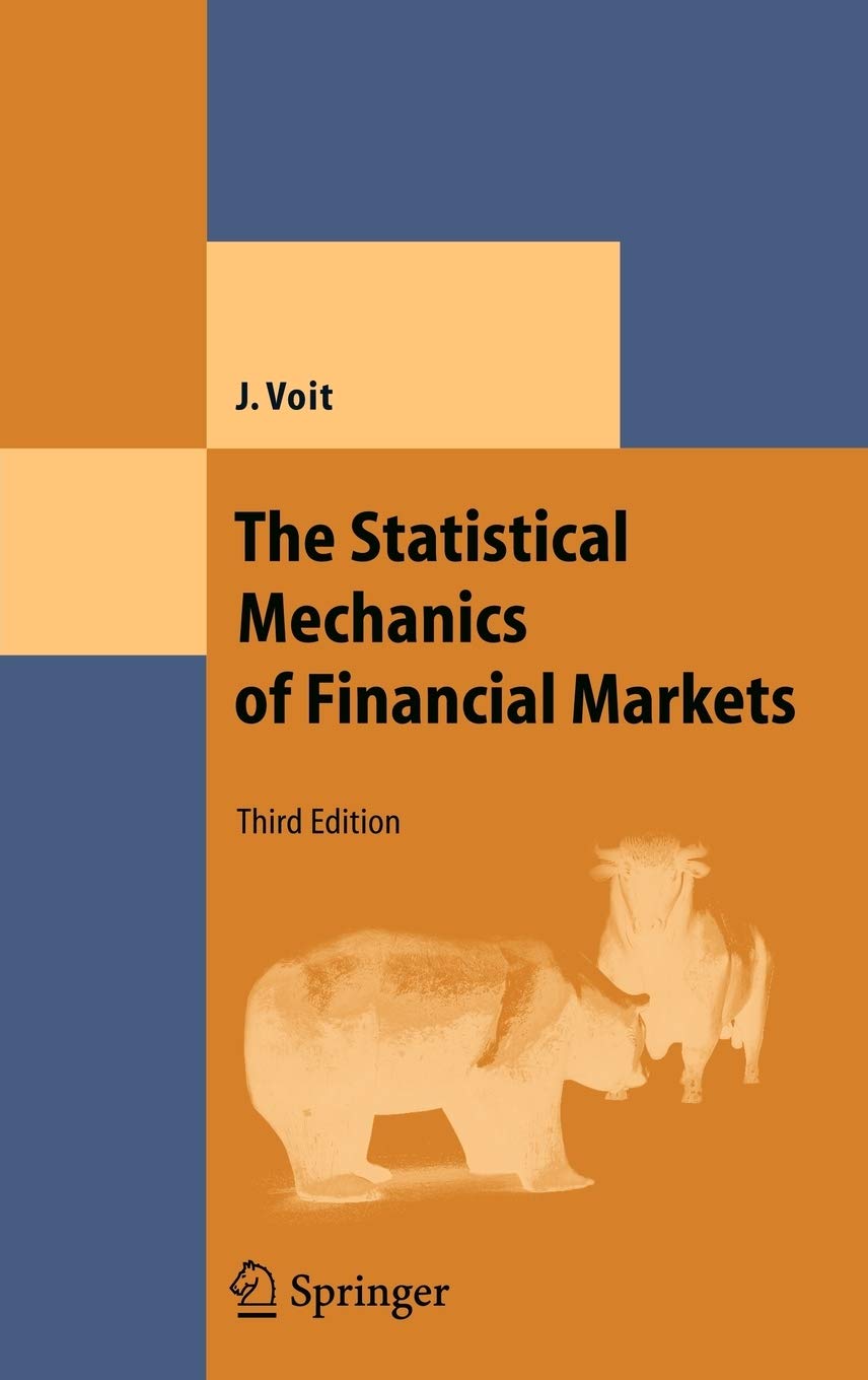 The Statistical Mechanics of Financial Markets (Theoretical and Mathematical Physics),Used
