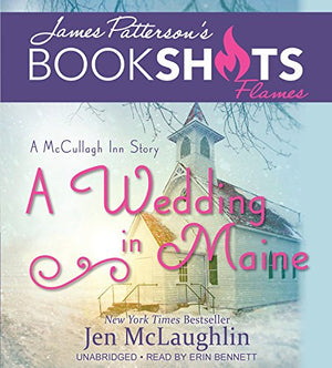 A Wedding In Maine: A Mccullagh Inn Story (Bookshots Flames)