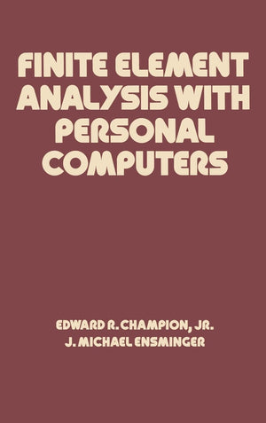 Finite Element Analysis With Personal Computers (Mechanical Engineering),Used
