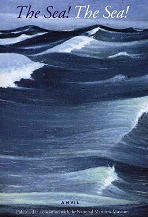 The Sea! The Sea!: An Anthology of Poems,Used
