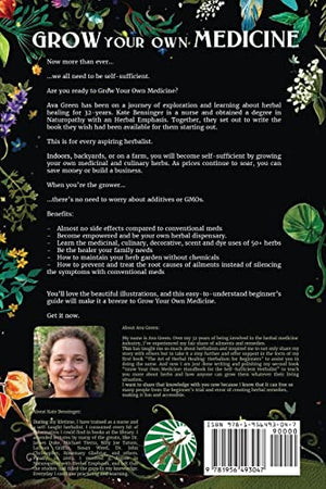 Grow Your Own Medicine: Handbook for the SelfSufficient Herbalist (Herbology for Beginners),Used