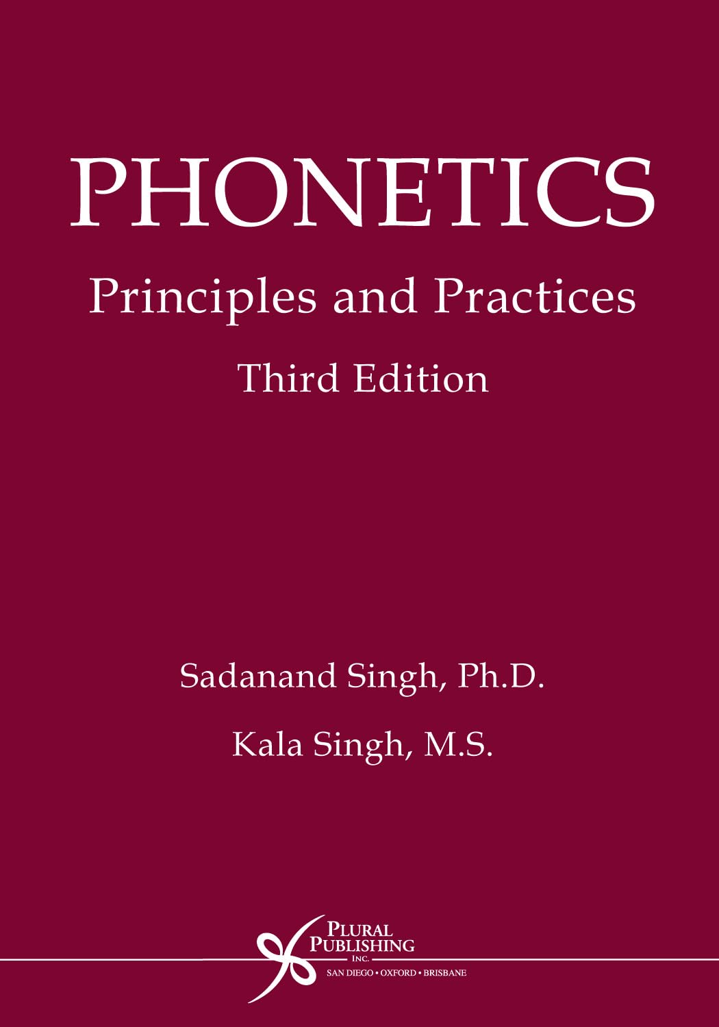 Phonetics: Principles and Practices, Third Edition,Used