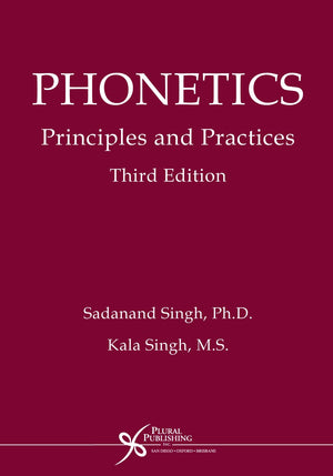 Phonetics: Principles and Practices, Third Edition,Used