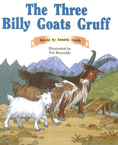 The Three Billy Goats Gruff: Individual Student Edition Orange (Levels 1516) (Rigby Pm Collection),New