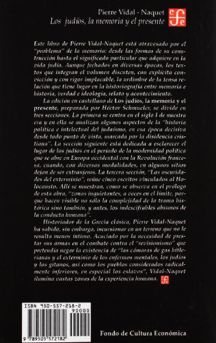Los judos, la memoria y el presente (Spanish Edition),Used