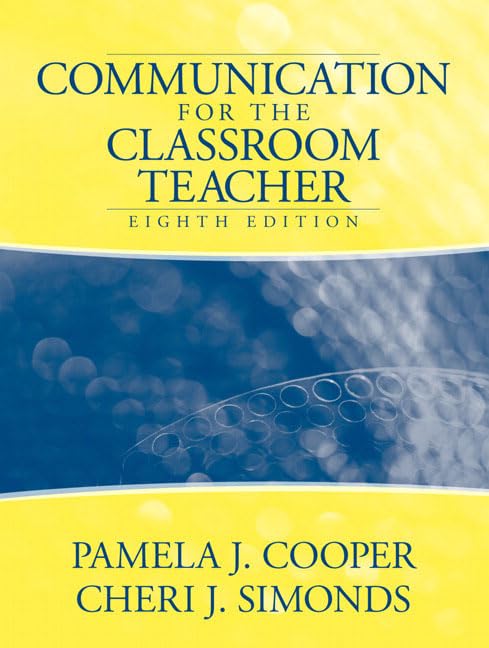 Communication for the Classroom Teacher,Used